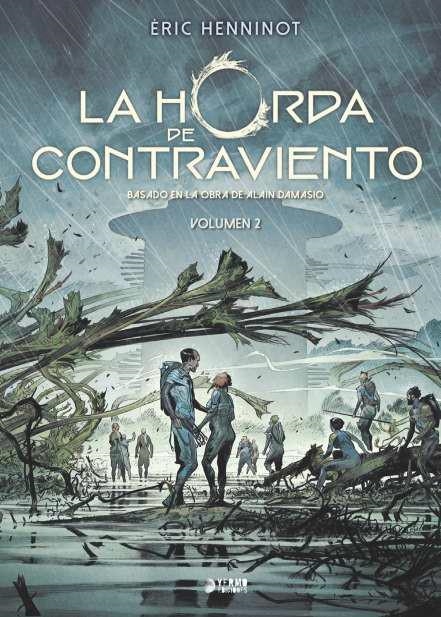 LA HORDA DE CONTRAVIENTO #02 | 9791387822569 | Henninot, Eric | Llibreria online de Figueres i Empordà