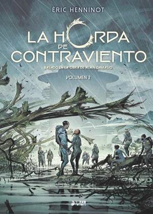 LA HORDA DE CONTRAVIENTO #02 | 9791387822569 | Henninot, Eric | Librería online de Figueres / Empordà