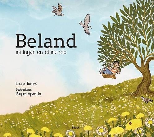Beland, mi lugar en el mundo | 9791387701031 | Torres, Laura | Llibreria online de Figueres i Empordà