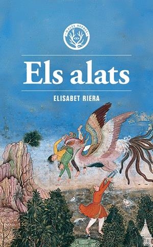 Els alats | 9791399014624 | Riera Millán, Elisabet | Librería online de Figueres / Empordà