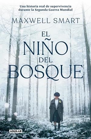 El niño del bosque | 9788403525481 | Smart, Maxwell | Llibreria online de Figueres i Empordà