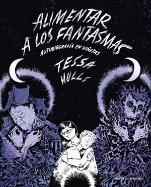 Alimentar a los fantasmas | 9788419437983 | Hulls, Tessa | Llibreria online de Figueres i Empordà