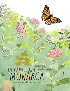 La papallona monarca | 9788412970029 | Hall, Kirsten | Llibreria online de Figueres i Empordà