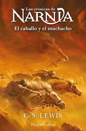 Las crónicas de Narnia #03. El caballo y el muchacho | 9788419802415 | Lewis, C. S. | Librería online de Figueres / Empordà
