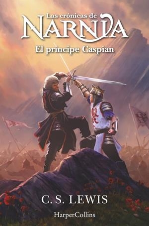 Las crónicas de Narnia #04. El príncipe Caspian | 9788419802422 | Lewis, C. S. | Librería online de Figueres / Empordà