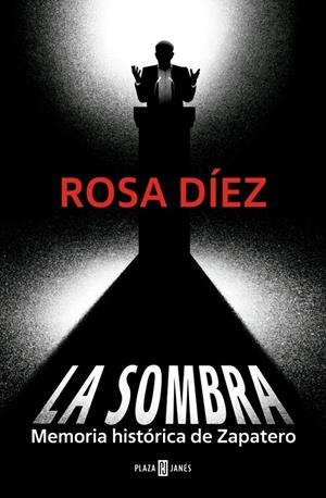 La sombra | 9788401037627 | Díez, Rosa | Llibreria online de Figueres i Empordà