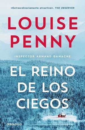 El reino de los ciegos (Inspector Armand Gamache 14) | 9788466382663 | Penny, Louise | Llibreria online de Figueres i Empordà