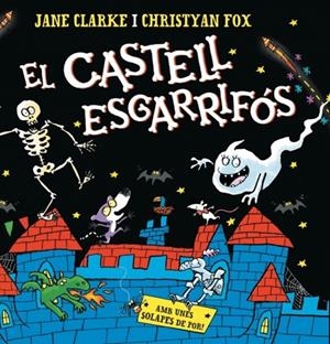 El castell esgarrifós | 9788448871222 | Clarke, Jane/Fox, Christyan | Librería online de Figueres / Empordà