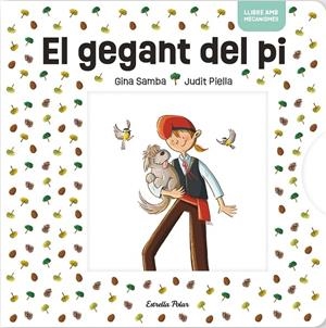 El gegant del pi amb mecanismes | 9791387519018 | Varios Autores | Llibreria online de Figueres i Empordà