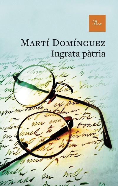 Ingrata pàtria | 9788410488519 | Domínguez, Martí | Llibreria online de Figueres i Empordà