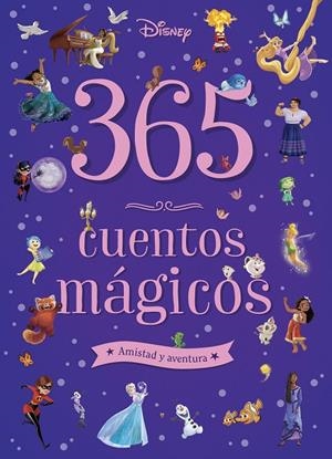 365 cuentos mágicos. Amistad y aventura | 9791387526306 | Disney | Llibreria online de Figueres i Empordà