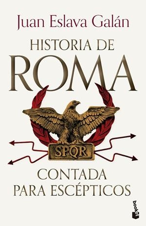 Historia de Roma contada para escépticos | 9788408309253 | Eslava Galán, Juan | Librería online de Figueres / Empordà