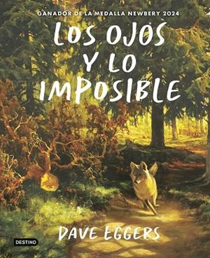 Los Ojos y lo imposible | 9788408309413 | Eggers, Dave | Llibreria online de Figueres i Empordà