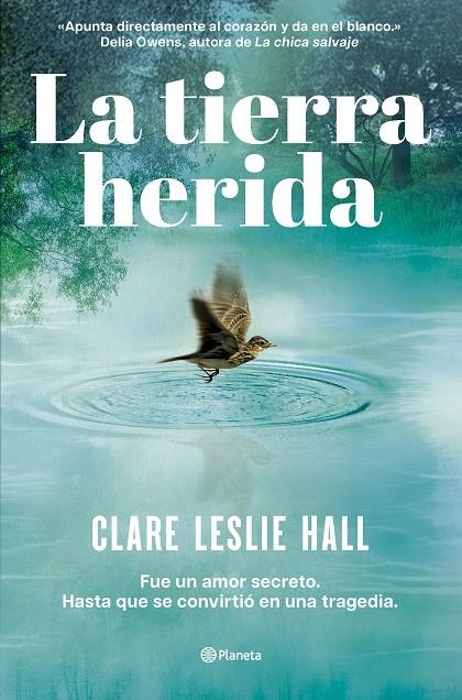 La tierra herida | 9788408309727 | Hall, Clare Leslie | Llibreria online de Figueres i Empordà