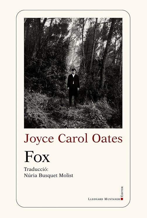 Fox (CAT) | 9788410377530 | Oates, Joyce Carol | Llibreria online de Figueres i Empordà