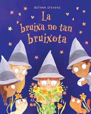 LA BRUIXA NO TAN BRUIXOTA | 9788467976946 | Stevens, Bethan | Llibreria online de Figueres i Empordà