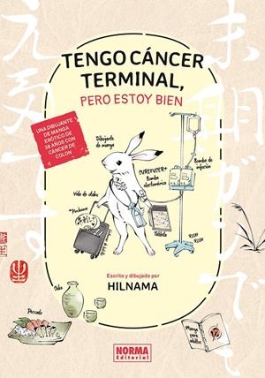 TENGO CANCER TERMINAL, PERO ESTOY BIEN | 9788467978179 | Hilnama | Llibreria online de Figueres i Empordà