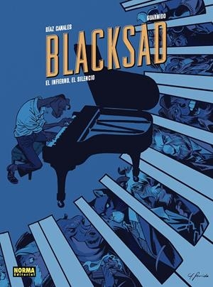 BLACKSAD #04. EL INFIERNO, EL SILENCIO. EDICIÓN 25 ANIVERSARIO | 9788467978902 | Díaz Canales, Juan/Guarnido, Juanjo | Librería online de Figueres / Empordà