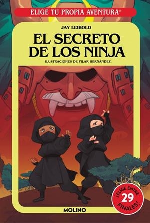 Elige tu propia aventura - El secreto de los ninja | 9788427254855 | Leibold, Jay | Librería online de Figueres / Empordà