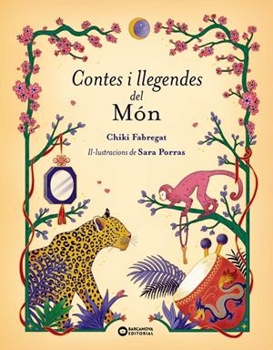 Contes i llegendes del món | 9788448965365 | Fabregat, Chiki | Llibreria online de Figueres i Empordà