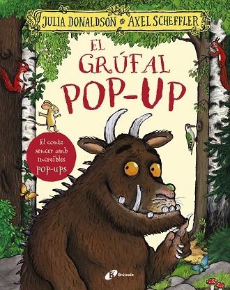 El grúfal. Pop-up | 9788413494265 | Donaldson, Julia | Llibreria online de Figueres i Empordà