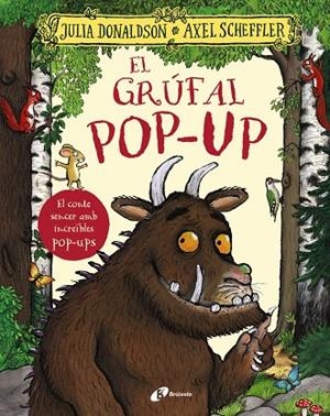 El grúfal. Pop-up | 9788413494265 | Donaldson, Julia | Librería online de Figueres / Empordà
