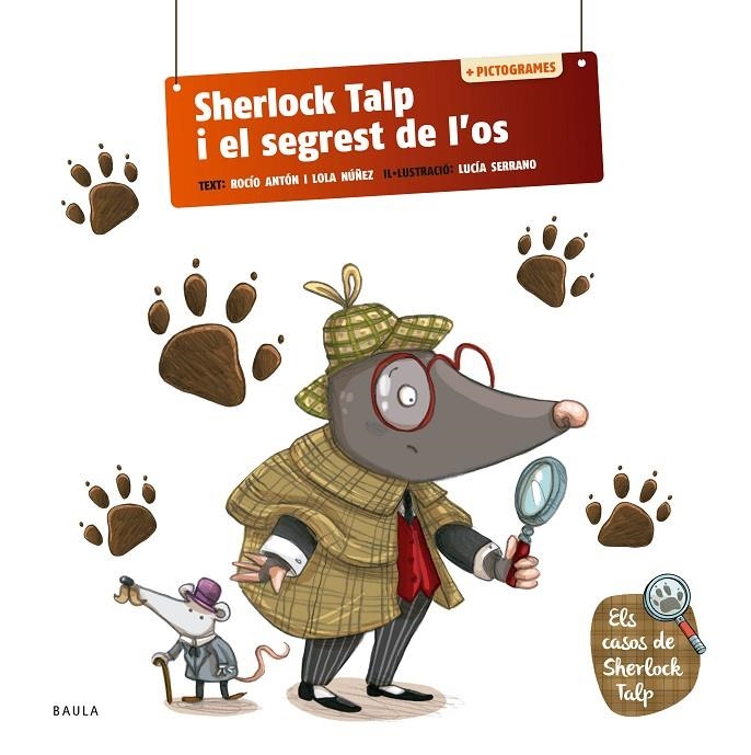 Sherlock Talp i el segrest de l'os | 9788447954575 | Antón Blanco, Rocío/Nuñez Madrid, Dolores | Llibreria online de Figueres i Empordà