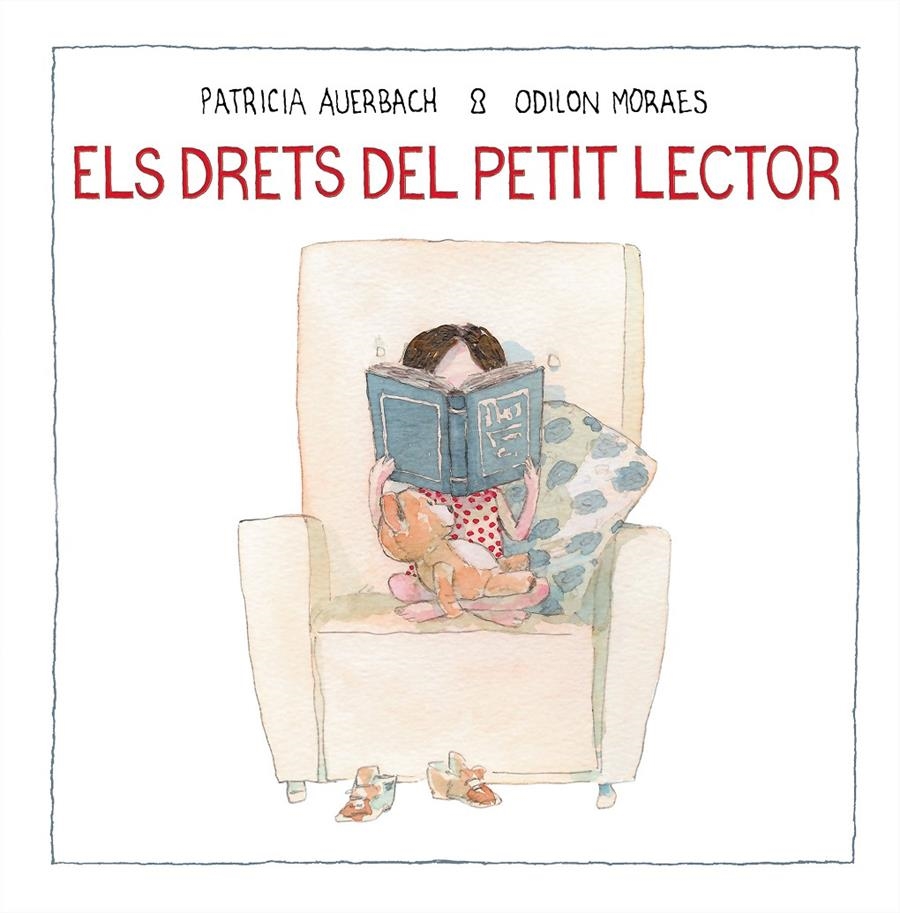 Els drets del petit lector | 9788448852733 | Auerbach, Patricia/Moraes, Odilon | Llibreria online de Figueres i Empordà