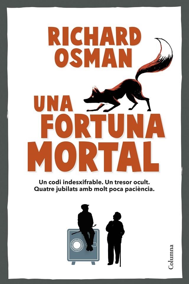 Una fortuna mortal | 9788466434317 | Osman, Richard | Llibreria online de Figueres i Empordà