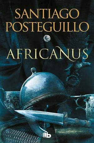 El hijo del cónsul (Trilogía Africanus #01) | 9788413143583 | Posteguillo, Santiago | Llibreria online de Figueres i Empordà