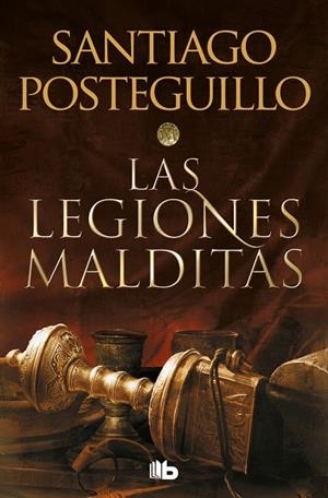 Las legiones malditas (Trilogía Africanus #02) | 9788413143590 | Posteguillo, Santiago | Llibreria online de Figueres i Empordà