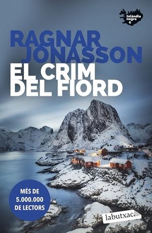 El crim del fiord (Sèrie Islàndia Negra #06) | 9791387802134 | Jónasson, Ragnar | Librería online de Figueres / Empordà