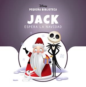 Pequeña Biblioteca Disney. Jack espera la Navidad | 9791387526672 | Disney | Llibreria online de Figueres i Empordà