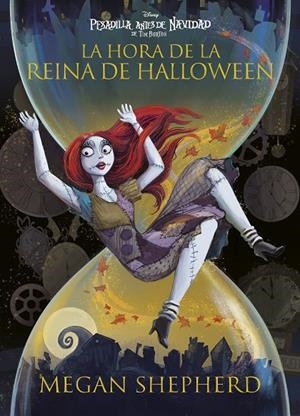 Pesadilla antes de Navidad. La hora de la reina de Halloween | 9791387526689 | Disney/Shepherd, Megan | Llibreria online de Figueres i Empordà