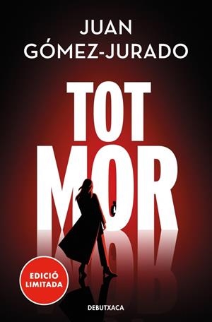 Tot mor (Tot crema 3) | 9788419394859 | Gómez-Jurado, Juan | Llibreria online de Figueres i Empordà