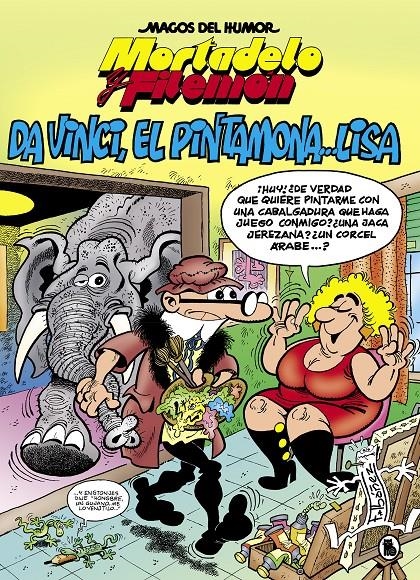 Mortadelo y Filemón. Da Vinci, el pintamona... Lisa (Magos del Humor #198) | 9788402422057 | Ibáñez, Francisco | Librería online de Figueres / Empordà