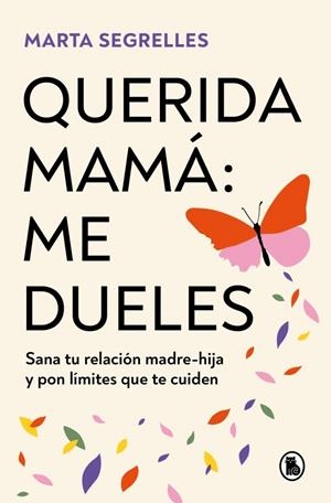 Querida mamá: me dueles | 9788402429292 | Segrelles, Marta | Llibreria online de Figueres i Empordà