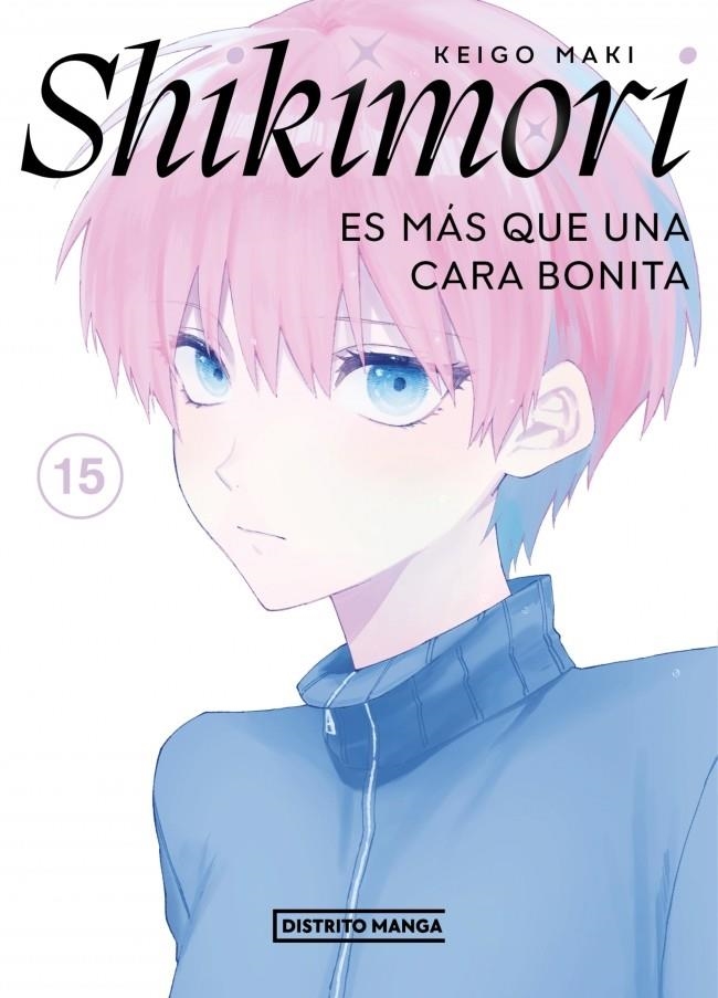 Shikimori es más que una cara bonita #15 | 9788419290885 | Maki, Keigo | Llibreria online de Figueres i Empordà