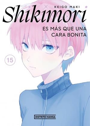 Shikimori es más que una cara bonita #15 | 9788419290885 | Maki, Keigo | Llibreria online de Figueres i Empordà