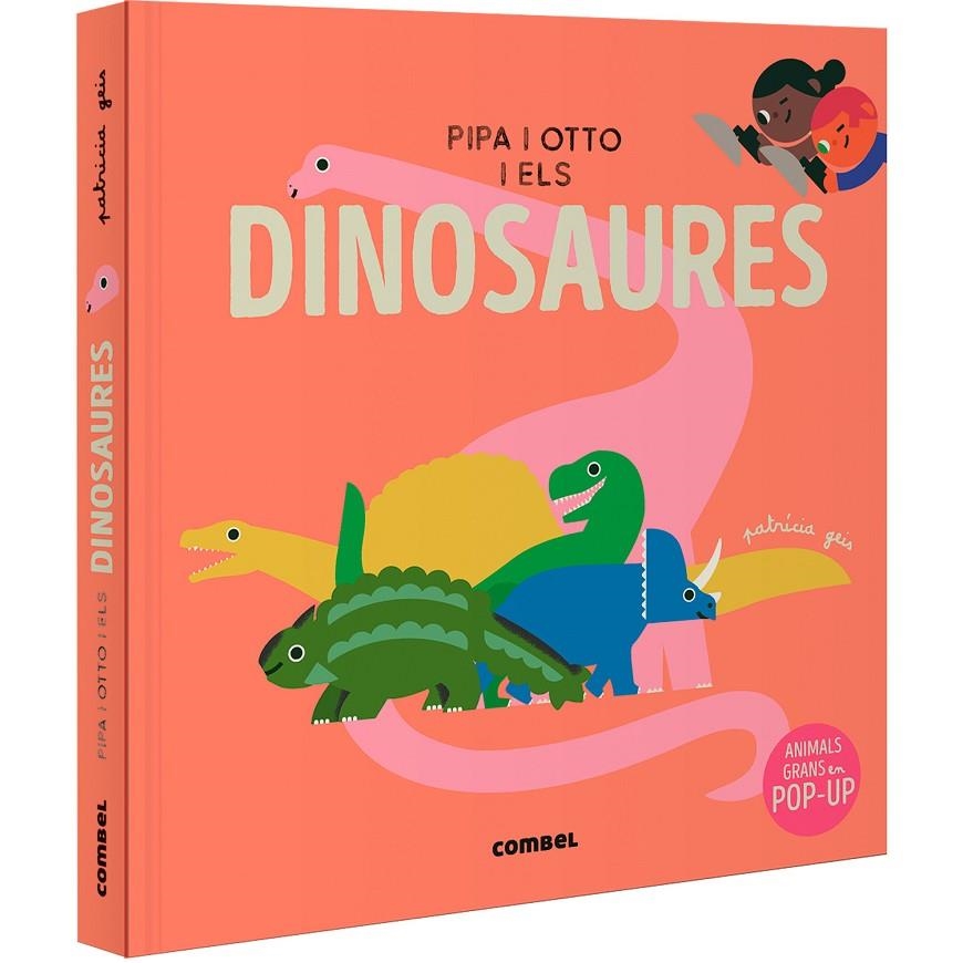 Pipa i Otto i els dinosaures | 9788411582643 | Geis Conti, Patricia | Librería online de Figueres / Empordà