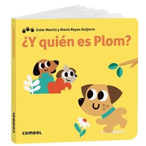 ¿Y quién es Plom? | 9788411582957 | Martín Rodriguez, Maria Ester | Librería online de Figueres / Empordà