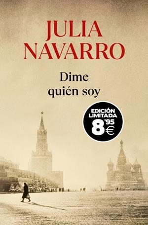 Dime quién soy (edición Black Friday) | 9788466356251 | Navarro, Julia | Llibreria online de Figueres i Empordà