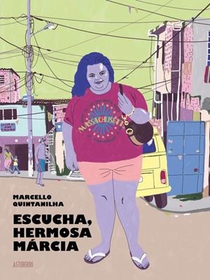 Escucha, hermosa Márcia | 9788418909573 | Quintanilha, Marcello | Librería online de Figueres / Empordà