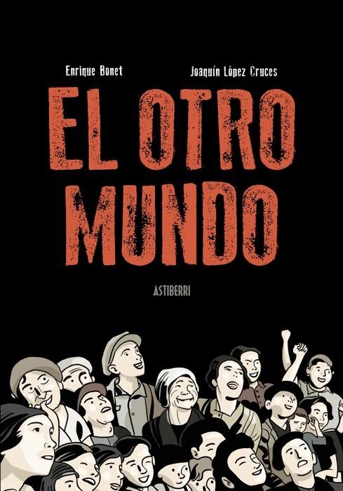 El otro mundo | 9788410332362 | López Cruces, Joaquín/Bonet, Enrique | Llibreria online de Figueres i Empordà
