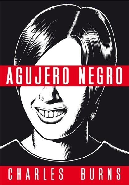 Agujero negro (2ª ed. Bolsillo) | 9788418809545 | Burns, Charles | Llibreria online de Figueres i Empordà