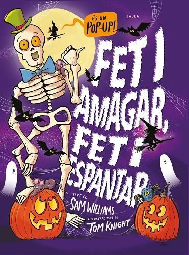 Fet i amagar, fet i espantar | 9788447953103 | Williams, Sam | Llibreria online de Figueres i Empordà