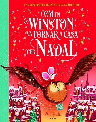 Com en Winston va tornar a casa per Nadal | 9788447955114 | Smith, Alex T. | Llibreria online de Figueres i Empordà