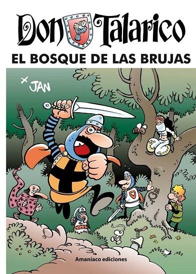 Don Talarico #03. El bosque de las brujas | 9788412364231 | "JAN" López Fernández, Juan | Llibreria online de Figueres i Empordà