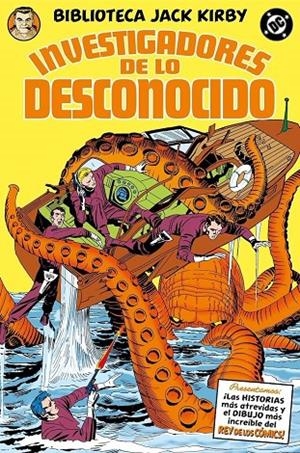 BIBLIOTECA JACK KIRBY. LOS INVESTIGADORES DE LO DESCONOCIDO | 9788410497511 | Kirby, Jack | Llibreria online de Figueres i Empordà