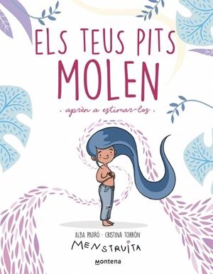 Els teus pits molen | 9788419975959 | Padró, Alba | Llibreria online de Figueres i Empordà